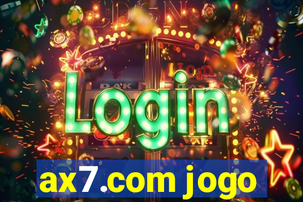 ax7.com jogo